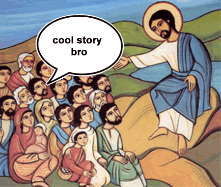 Cool Story bro V. Jesus
