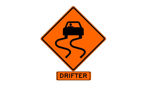Drifter Sign Decal