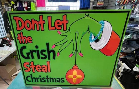 DONT LET THE GRISH STEAL CHRISTMAS Yard Sign