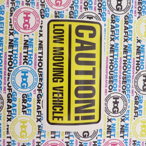 Caution low moving vehicle Decal