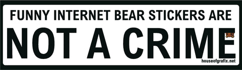 Funny internet bears are not a crime