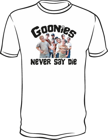 Gonnies Never Say Die Troll Shirt